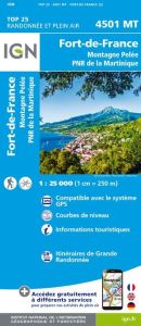 IGN Top 25 - Serie Bleu - Fort-de-France / Montagne Pelée / PNR Martinique 2019
