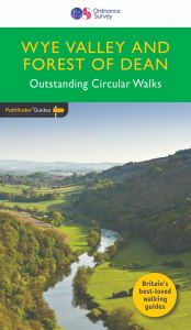 OS Outstanding Circular Walks - Pathfinder Guide - Wye Valley & the Forest of Dean