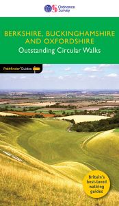 OS Outstanding Circular Walks - Pathfinder Guide - Berkshire, Bucks, Oxfordshire