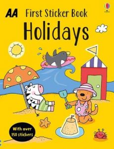 The AA - First Sticker Book - Holidays