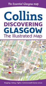 Collins - Discovering Glasgow Illustrated Map