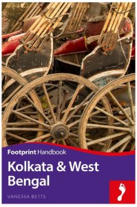 Footprint Focus Guide - Kolkata & West Bengal