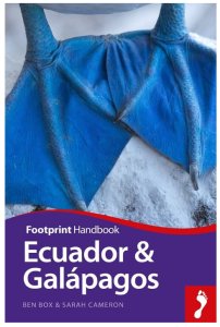Footprint Travel Handbook - Ecuador & Galapogos