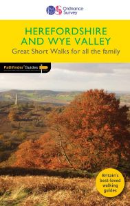 Ordnance Survey Short Walks - Herefordshire & the Wye Valley