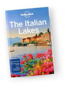 Lonely Planet - Travel Guide - The Italian Lakes
