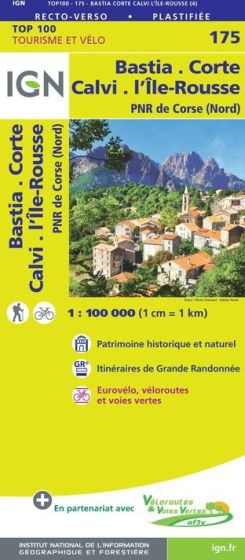 IGN Top 100 - Bastia / Corte / Calvi / Ile Rousse PNR de Corse (Nord)